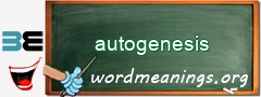 WordMeaning blackboard for autogenesis